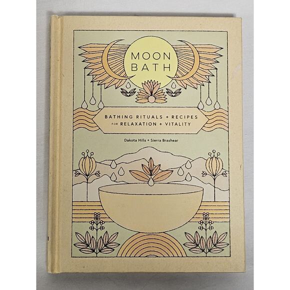 Other - Moon Bath : Bathing Rituals and Recipes for Relaxation and Vitality